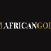 African Gold Announces Transformational Strategic Partnership with Montage Gold