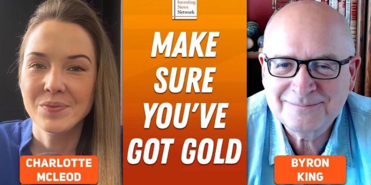 Byron King: Fear Trade in Play — Make Sure You’ve Got Gold, Silver